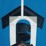 Georgia O’Keeffe, Church Steeple, oil, 30 x 16.