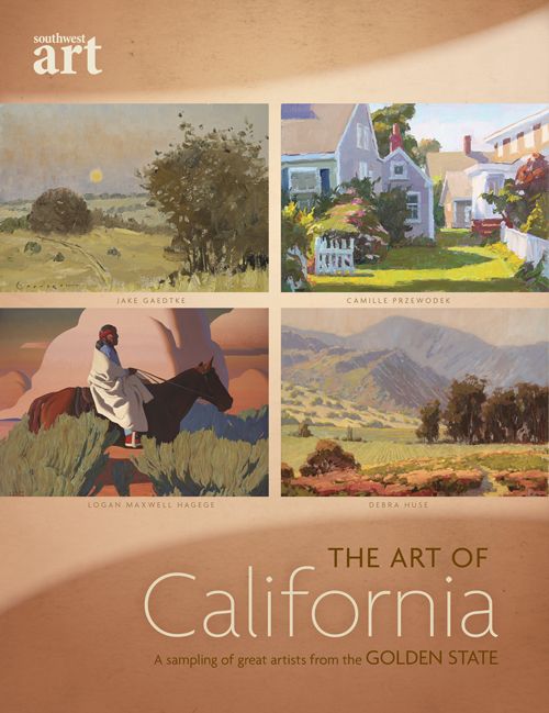 The Art of California: Our Newest Free Collector's Guide to Art of the Golden  State - Southwest Art Magazine